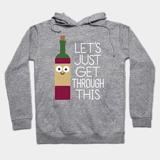 When You're Feeling Merlot Hoodie